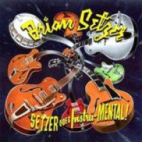 Brian Setzer – Setzer Goes Instru-Mental!