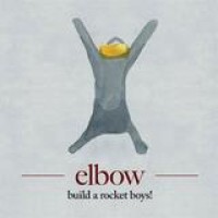 Elbow – Build A Rocket Boys!