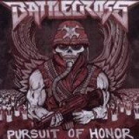 Battlecross – Pursuit Of Honor