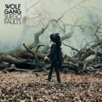 Wolf Gang – Suego Faults