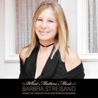 Barbra Streisand – What Matters Most