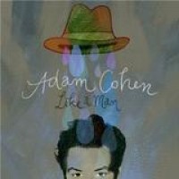 Adam Cohen – Like A Man