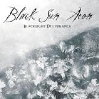 Black Sun Aeon – Blacklight Deliverance