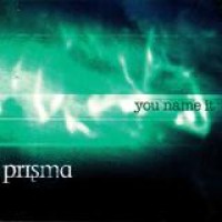 Prisma – You Name It