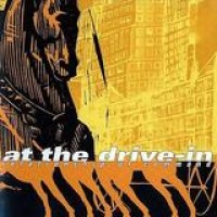 At The Drive-In – Relationship Of Command