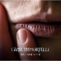 L'Âme Immortelle – Momente