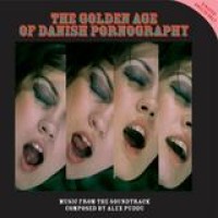 Original Soundtrack – The Golden Age Of Danish Pornography