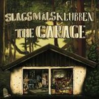 Slagsmalsklubben – The Garage