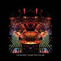 The Machine – Calmer Than You Are