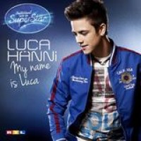 Luca Hänni – My Name Is Luca