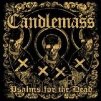 Candlemass – Psalms For The Dead