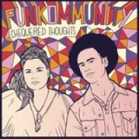 Funkommunity – Chequered Thoughts