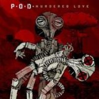 P.O.D. – Murdered Love