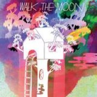 Walk The Moon – Walk The Moon