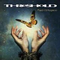 Threshold – March Of Progress