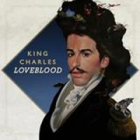 King Charles – LoveBlood