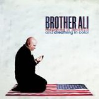 Brother Ali – Mourning In America And Dreaming In Color