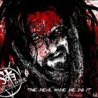 Scum Of The Earth – The Devil Made Me Do It