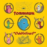 Tomahawk – Oddfellows