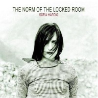 Sophia Härdig – The Norm Of The Locked Room