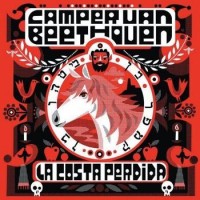 Camper van Beethoven – La Costa Perdida