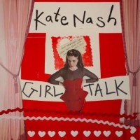 Kate Nash – Girl Talk