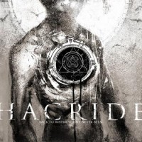 Hacride – Back To Where You've Never Been