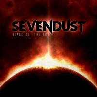 Sevendust – Black Out The Sun