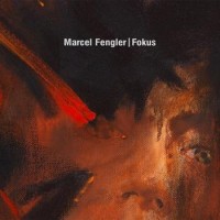 Marcel Fengler – Fokus