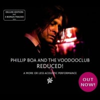 Phillip Boa – Reduced! (A More Or Less Acoustic Performance)