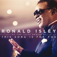 Ronald Isley – This Song Is For You
