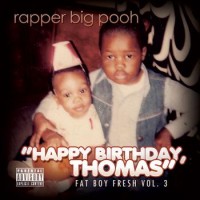 Rapper Big Pooh – Happy Birthday Thomas