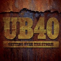 UB 40 – Getting Over The Storm