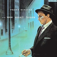 Frank Sinatra – In The Wee Small Hours