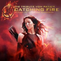 Original Soundtrack – Die Tribute Von Panem - Catching Fire