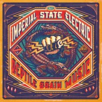 Imperial State Electric – Reptile Brain Music