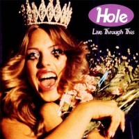 Hole – Live Through This