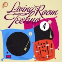 V.A. – Living Room Techno 4