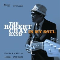 The Robert Cray Band – In My Soul