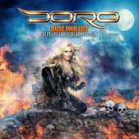 Doro – Raise Your Fist (Anniversary Edition)