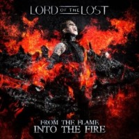 Lord Of The Lost – From The Flame Into The Fire