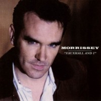 Morrissey – Vauxhall And I