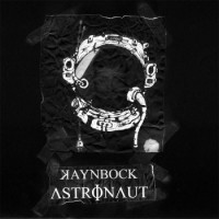 KaynBock – Astronaut