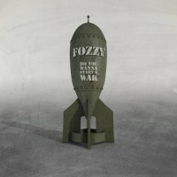 Fozzy – Do You Wanna Start A War