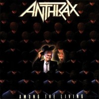 Anthrax – Among The Living