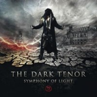 The Dark Tenor – Symphony Of Light