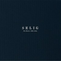 Selig – Die Besten (1994-2014)