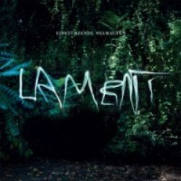 Einstürzende Neubauten – Lament