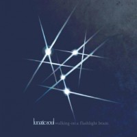 Lunatic Soul – Walking On A Flashlight Beam