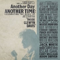 Various Artists – Another Day, Another Time: Celebrating Music Of 'Inside Llewyn Davis'